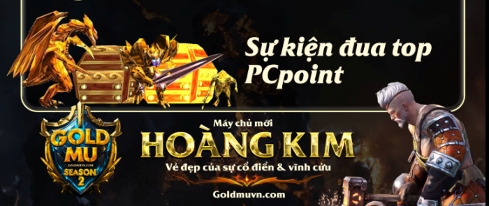 Kết Thúc Sự Kiện Đua Top PCPoint Máy Chủ Hoàng Kim